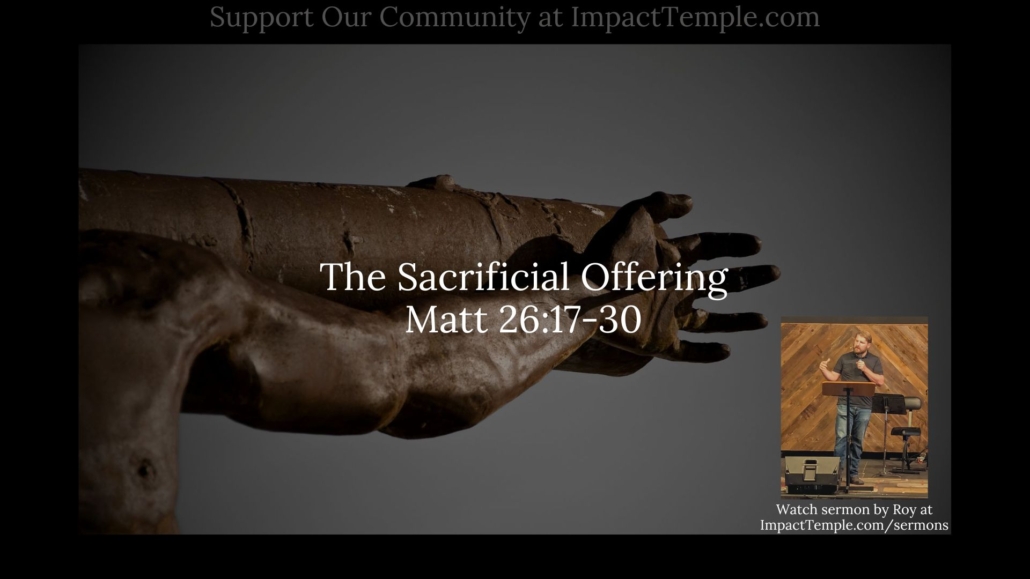 The Sacrificial Offering